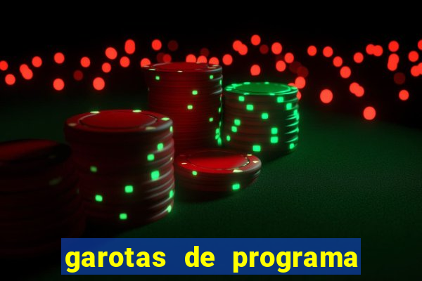 garotas de programa porto seguro